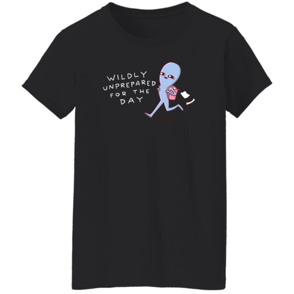 Nathan Wpyle Merch Wildly Unprepared For The Day Shirt Strange Planet Special Product