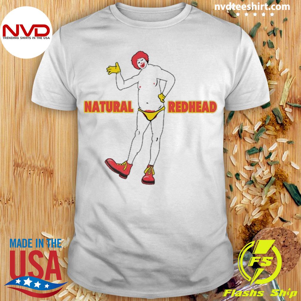 Natural Redhead Shirt
