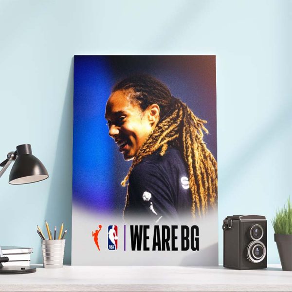 NBA We Are BG Support of WNBA Star Brittney Griner Home Decor Poster Canvas