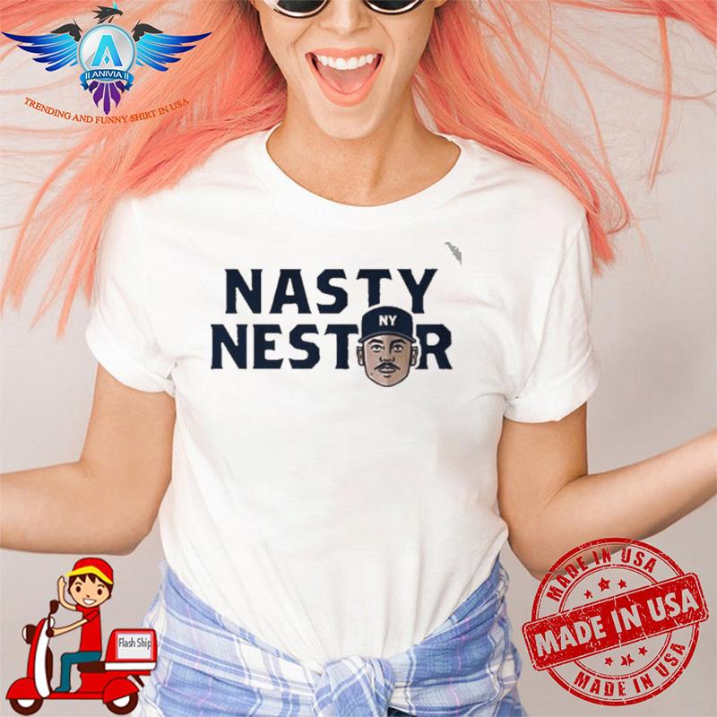 Nestor Cortes Nasty Nestor shirt