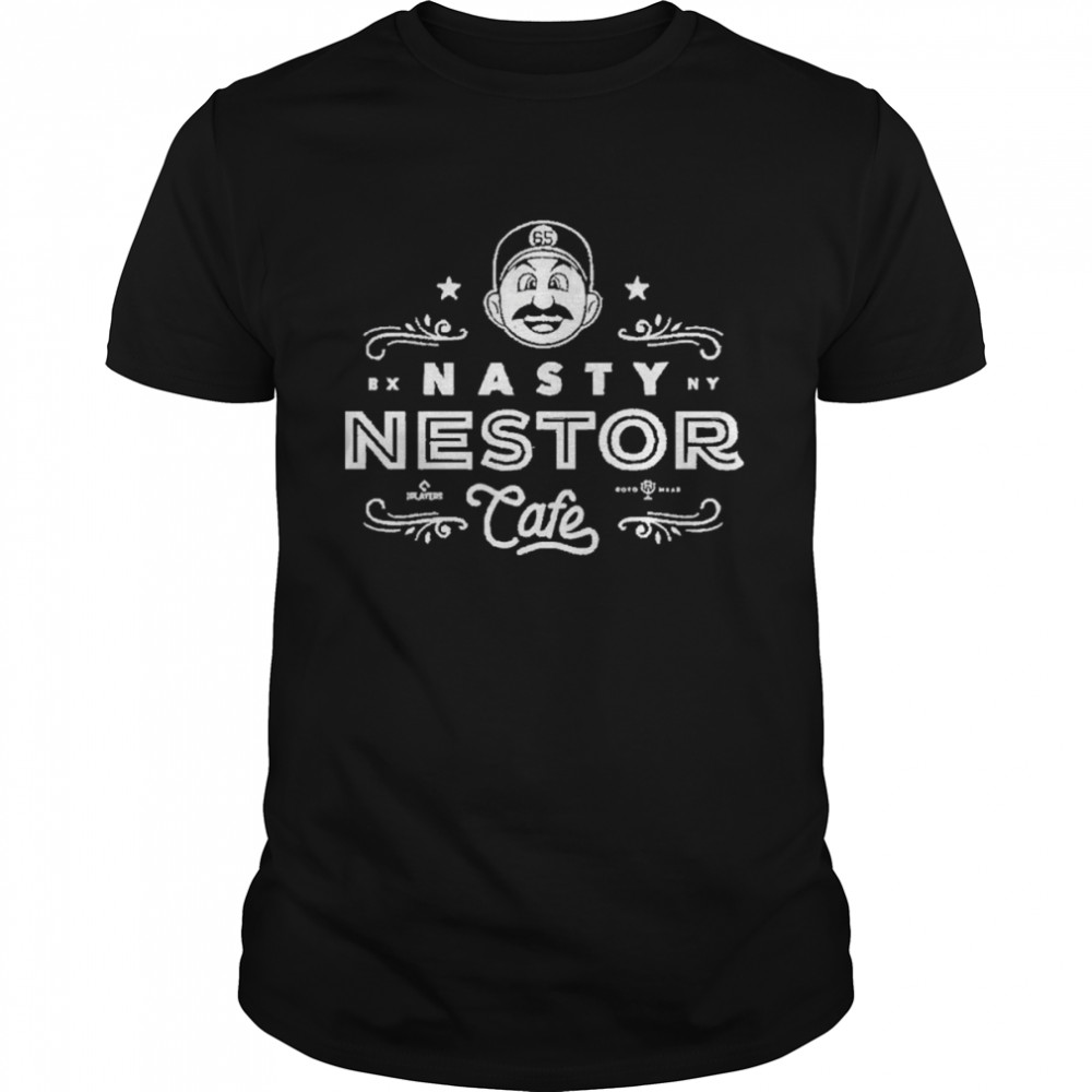 Nestor cortes roto wear merch nasty nestor cafe shirt