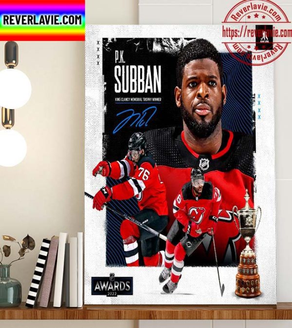 NHL Congratulations P K Subban winner King Clancy Memorial Trophy NHL Awards Home Decor Poster Canvas