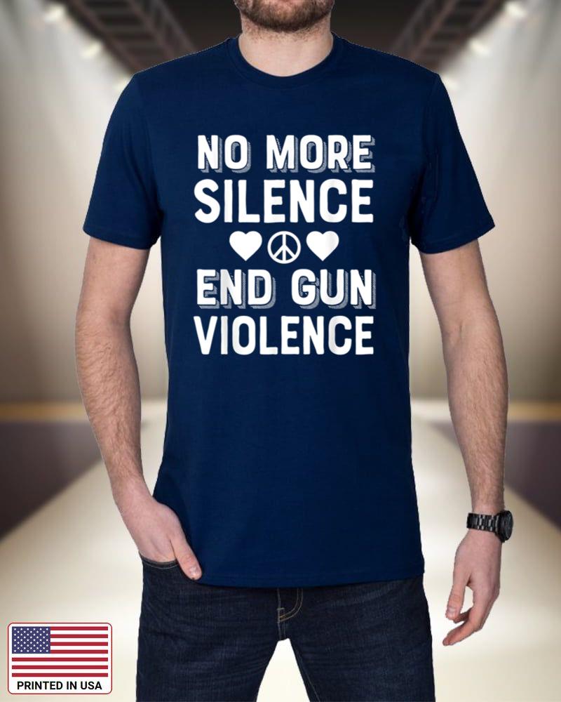 No More Silence End Gun Violence Enough Wear Orange day Tee_7 fYYnj