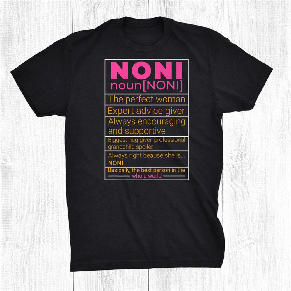 Noni Mothers Day Shirt With Noni Definition Shirt