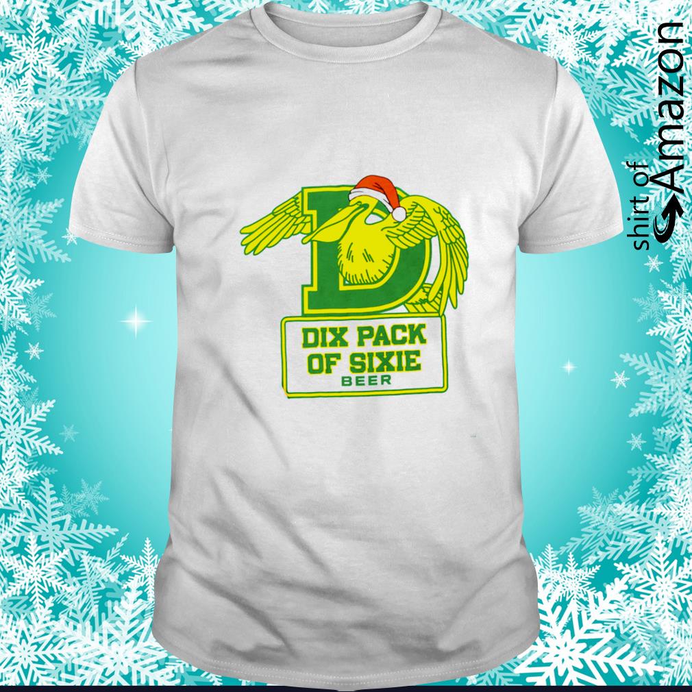 Official Dix pack os sixie beer Christmas shirt