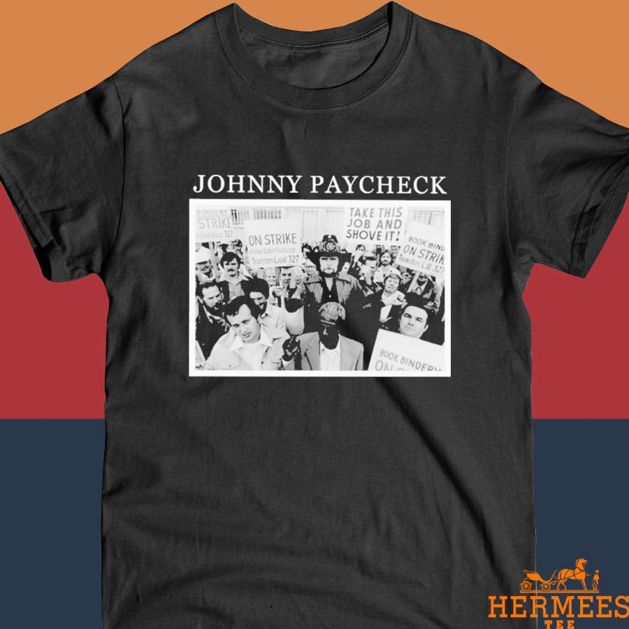 Official Johnny Paycheck Shirt