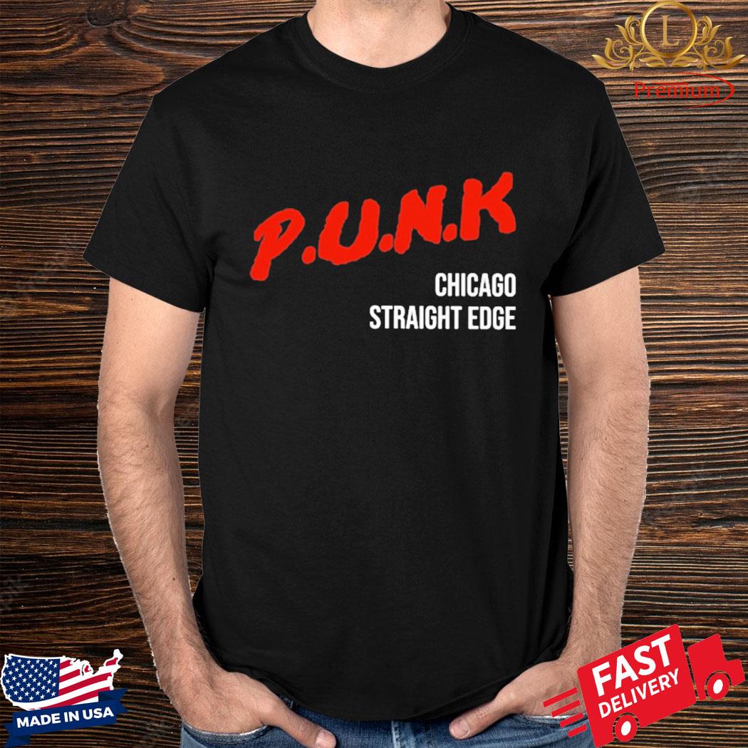 Official Punk Chicago Straight Edge Shirt