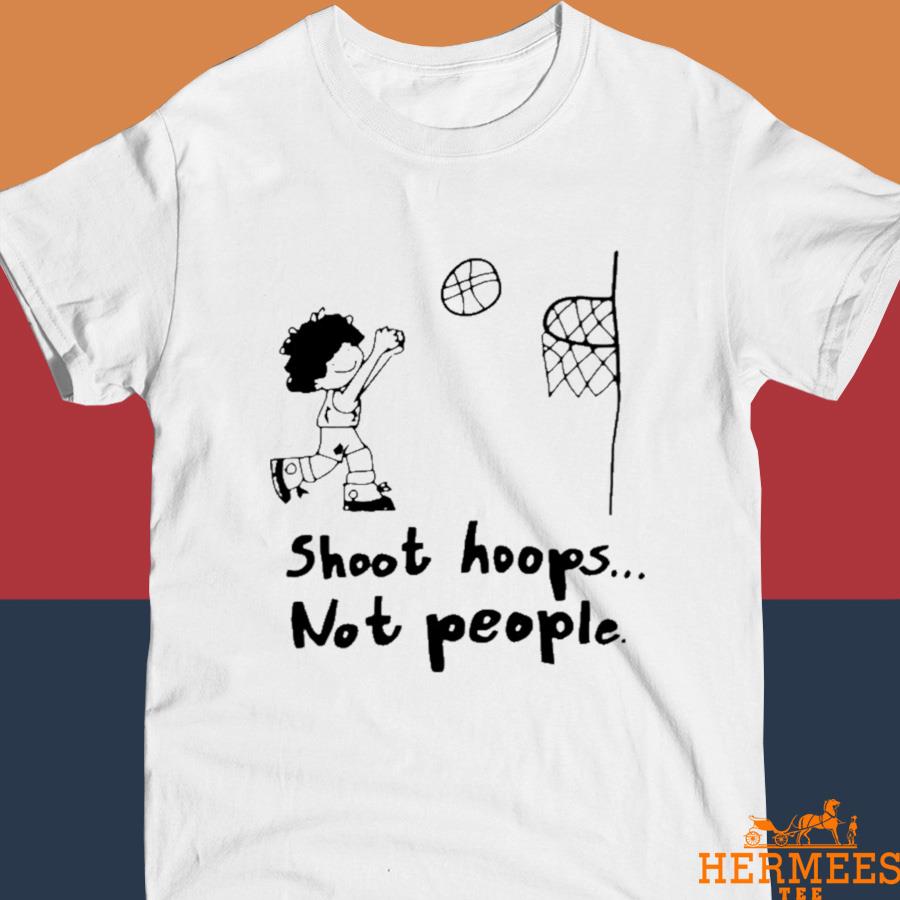 Official Shoot Hoops Not People Kyle Kuzma Trey Murphy Josh Stay Lit Shirt