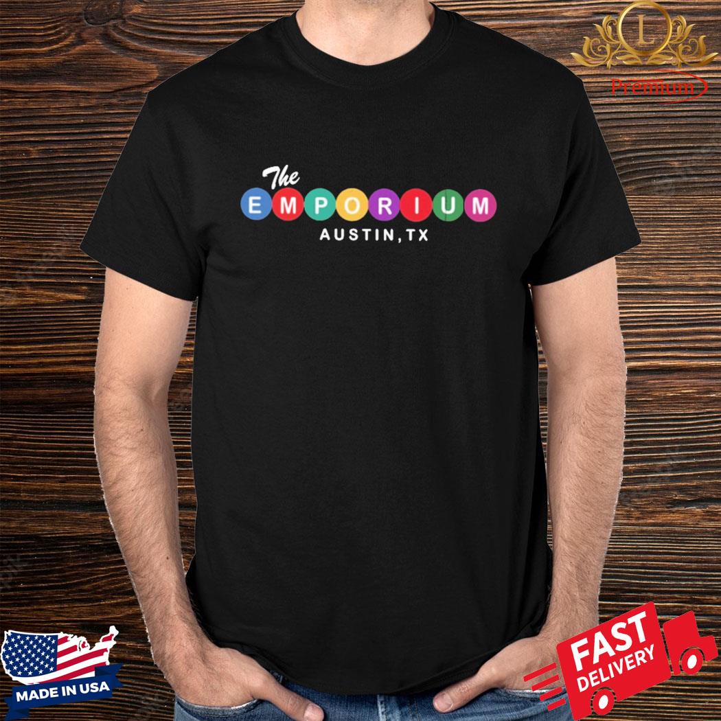 Official The Emporium Austin Texas Shirt