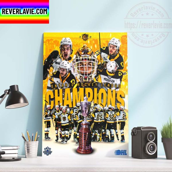 OHL Championship 2022 Ontario Hockey League Champions Hamilton Bulldogs Champions Home Decor Poster Canvas