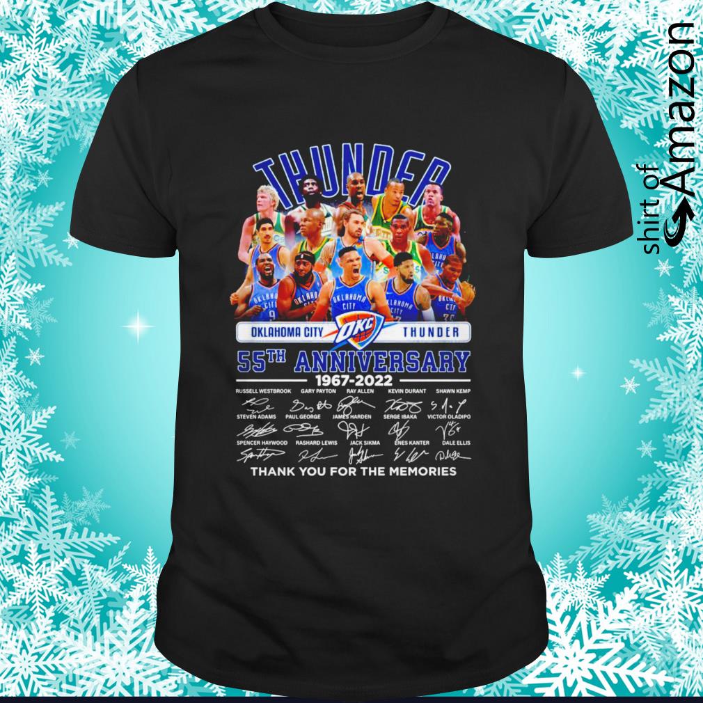Oklahoma City Thunder 55th anniversary 1967-2022 thank you for the memories signatures shirt