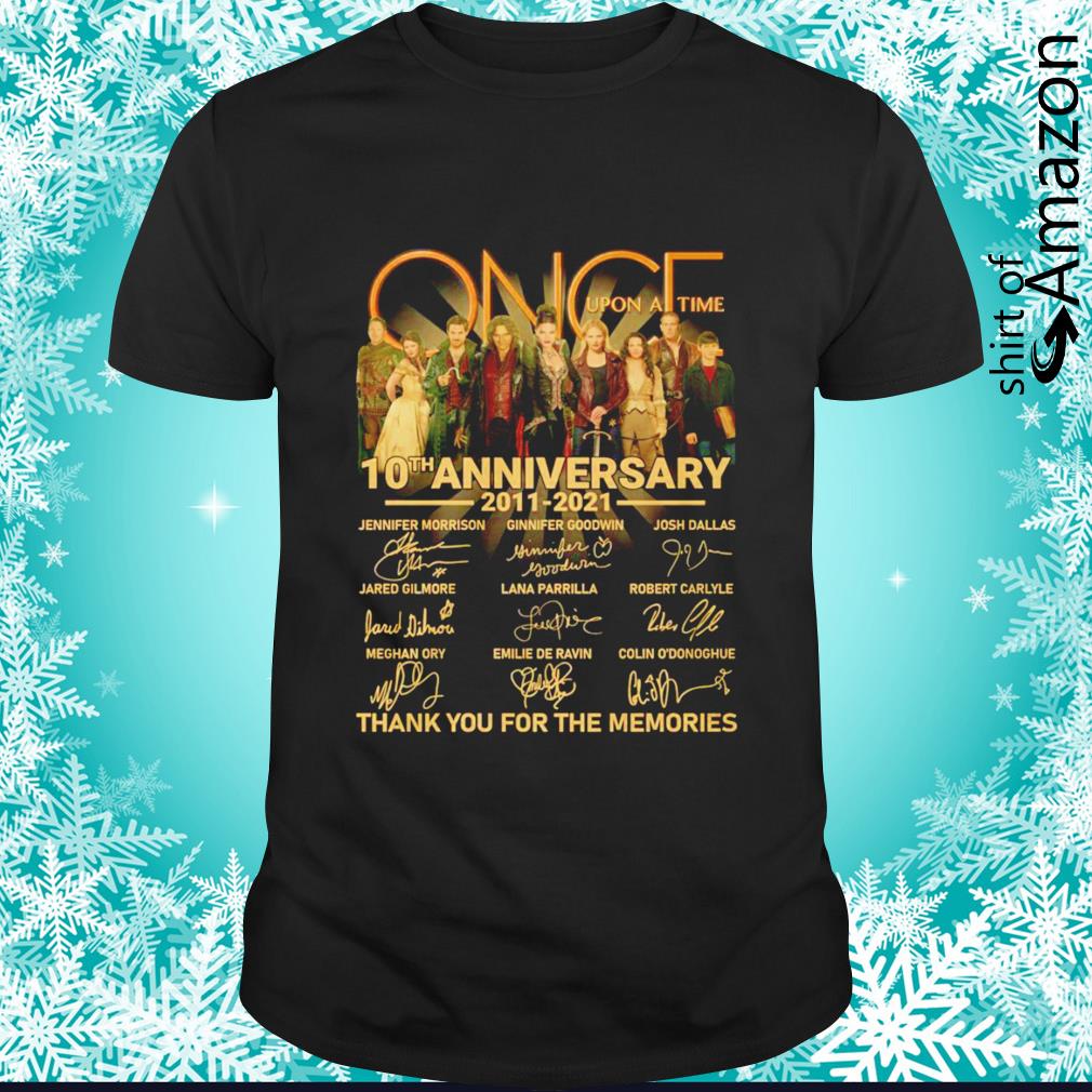 Once upon a time 10th Anniversary 2011-2021 thank you for the memories signatures shirt
