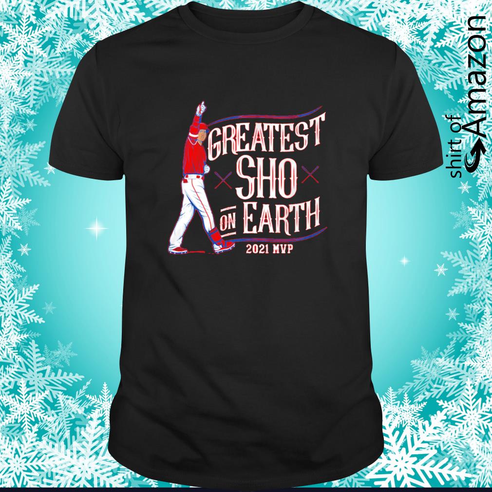 Original shohei Ohtani Greatest Sho On Earth 2021 MVP shirt