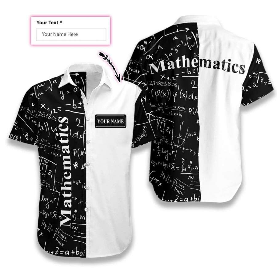 Personalized Mathematics Math Teacher Hawaiian Aloha Shirts Custom Name Big And Tall Hawaiian Shirts