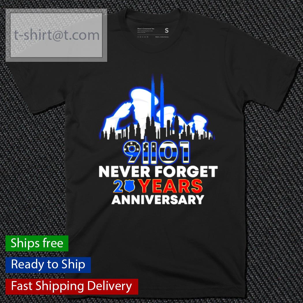 Police Never Forget 9-11 20th Anniversary shirt