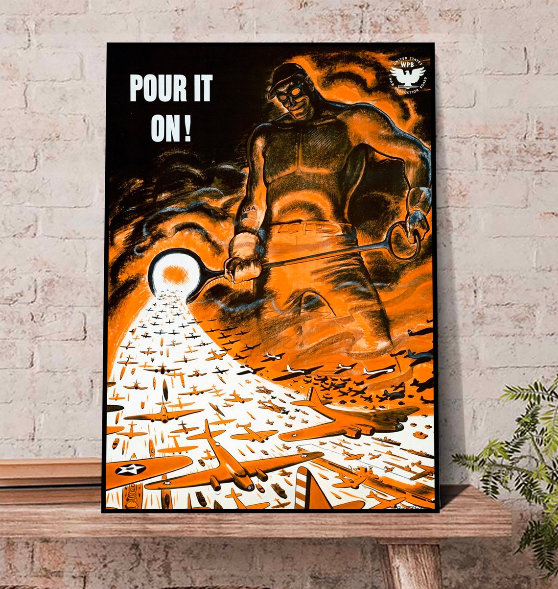 Pour it On WW2 canvas poster, Pour it on war wall Art, Pour it on! – US World War Two poster