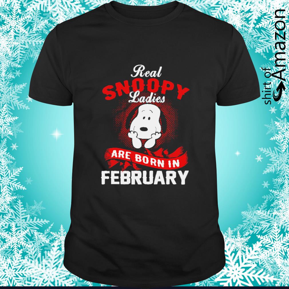 Premium Real snoopy are born in February shirt