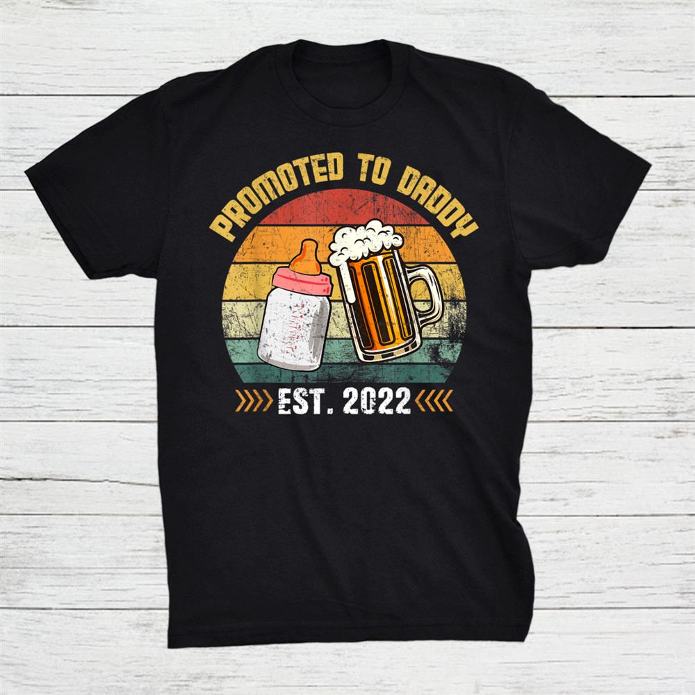 Promoted To Daddy Est 2022 Vintage Arrow Shirt