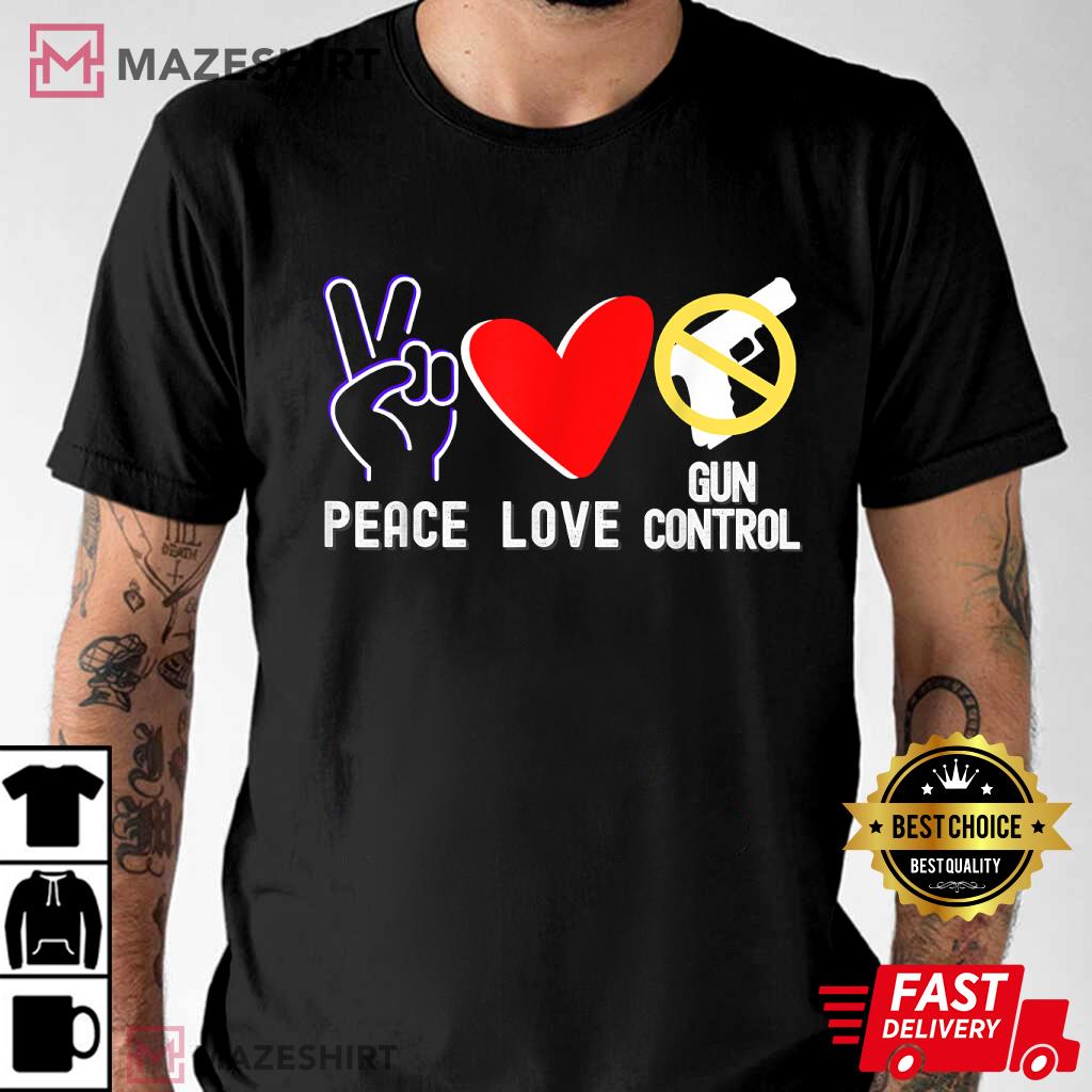 Protect Children Not Guns Peace Love End Gun Violence T-Shirt
