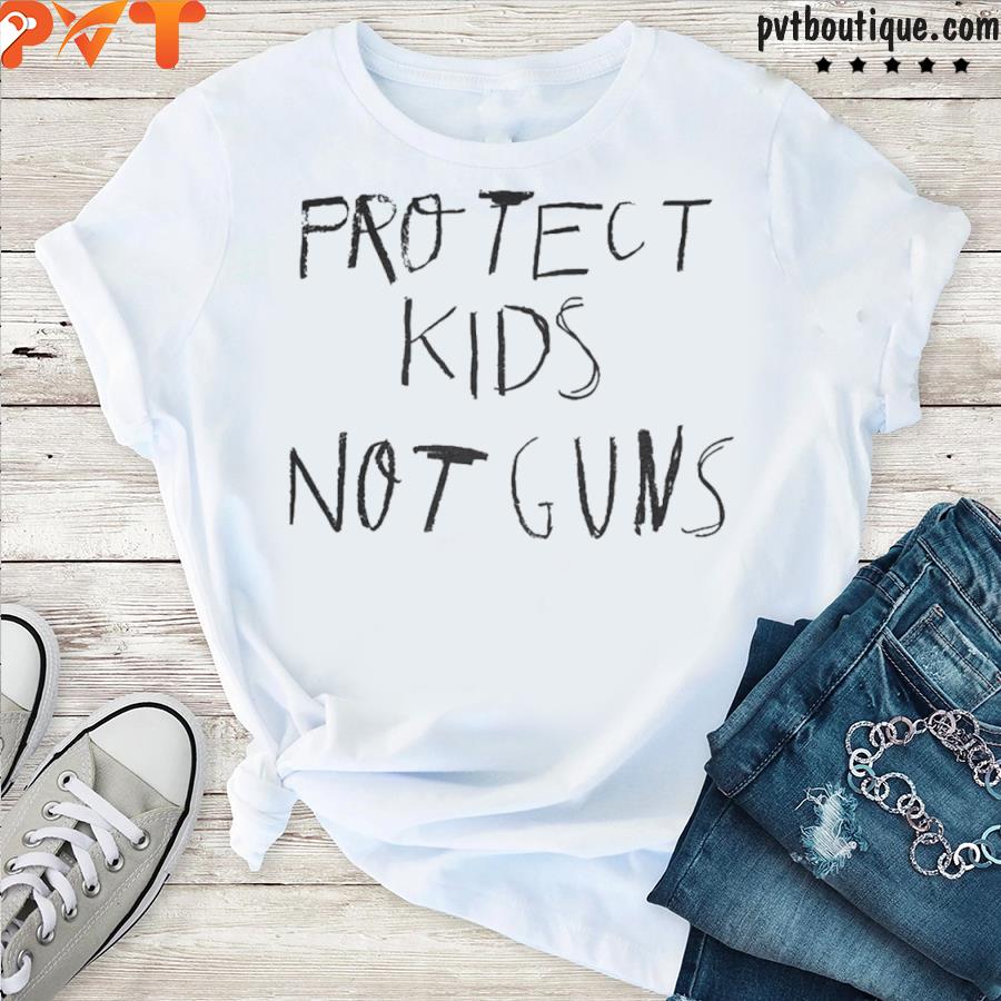 Protect kids not guns shirt