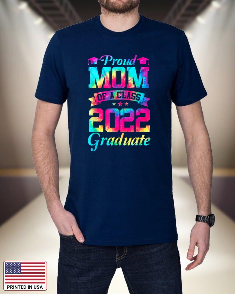 Proud Mom of a Class of 2022 Graduate Senior 22 Tie Dye gUGMC