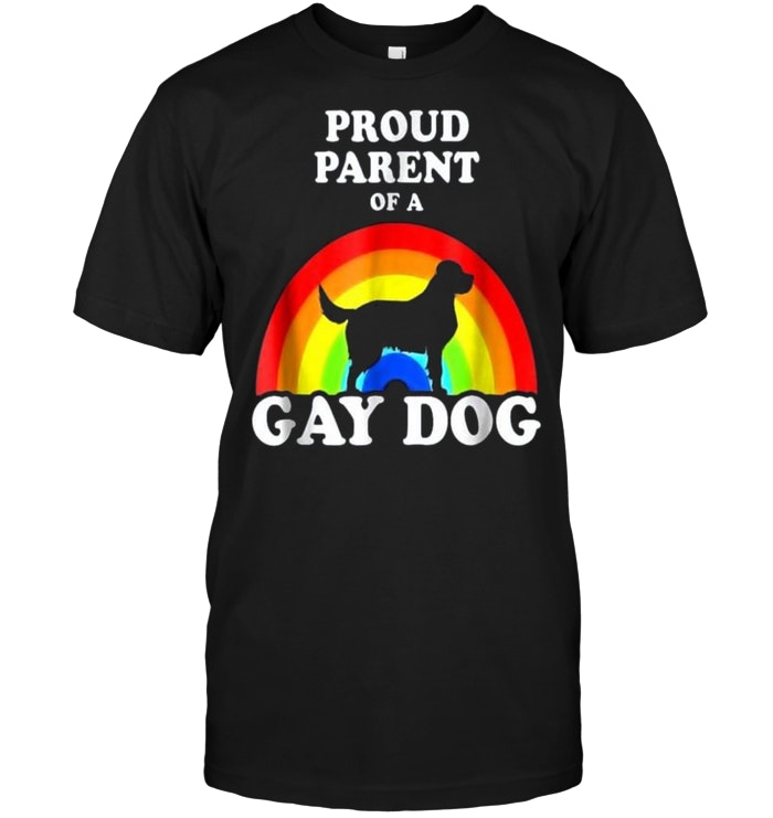 Proud Parent Of A Gay Dog LGBT Pride