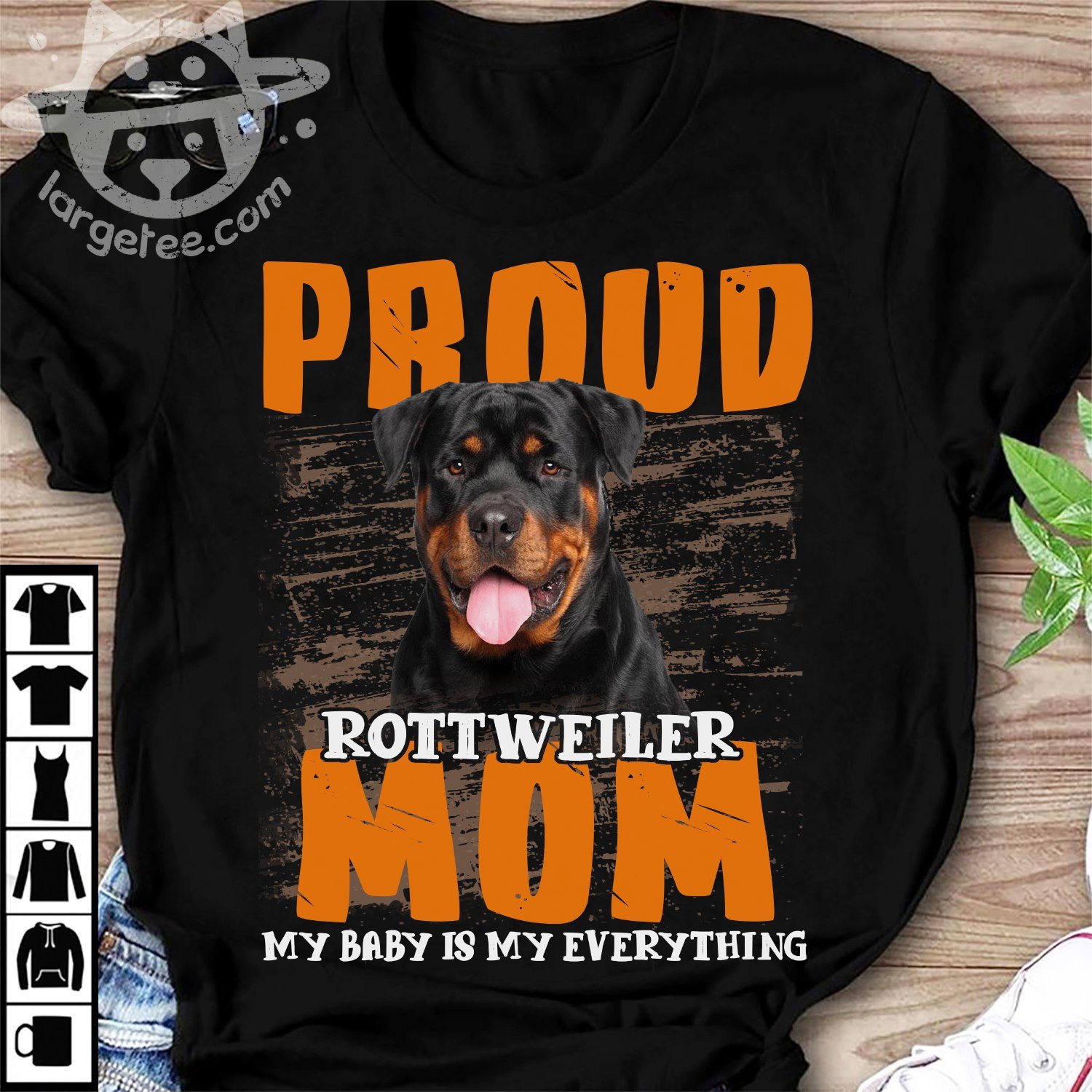 Proud rottweiler mom my baby is my everything
