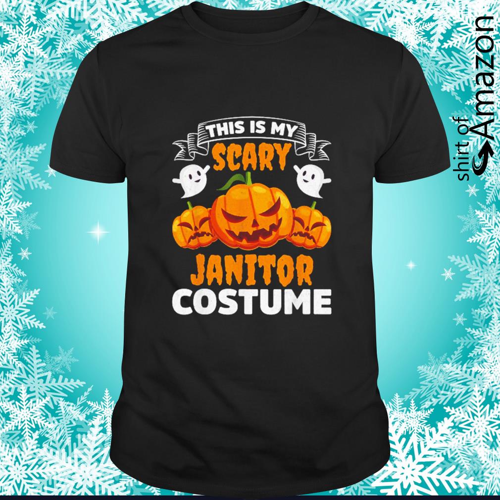 Pumpkin and Boo This is my scary Janitor costume Halloween shirt