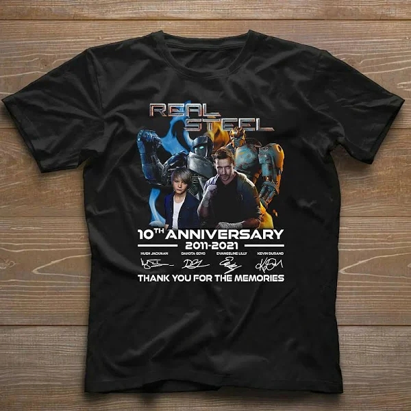 Real Steel 10th Anniversary 2011 2021 Thank You For The Memories Tee