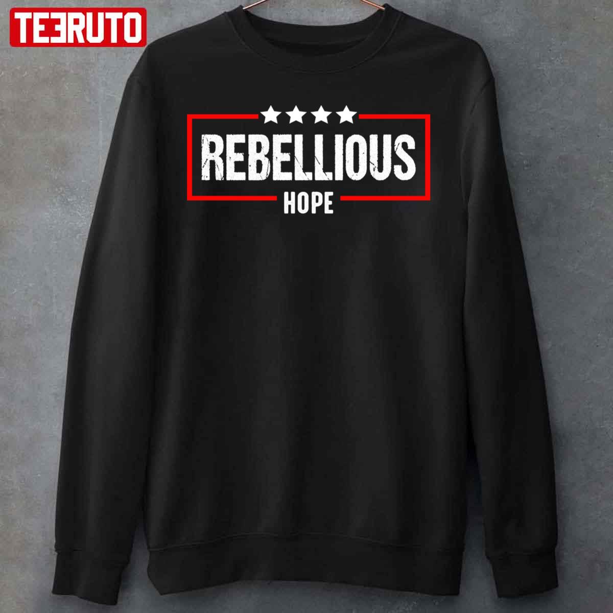 Rebellious Hope Unisex Sweatshirt