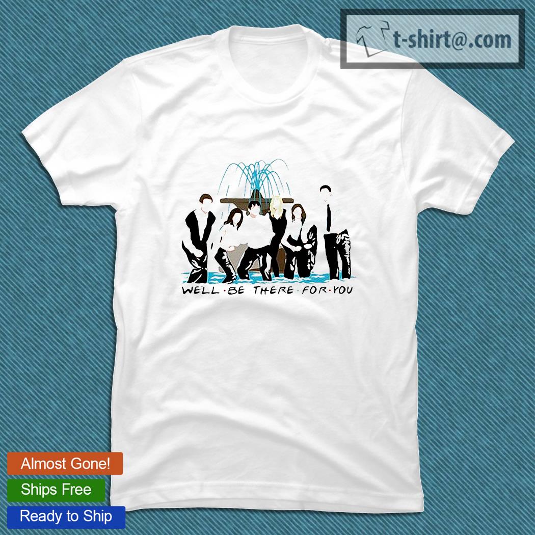 Represent Friends We’ll Be There For You T-shirt