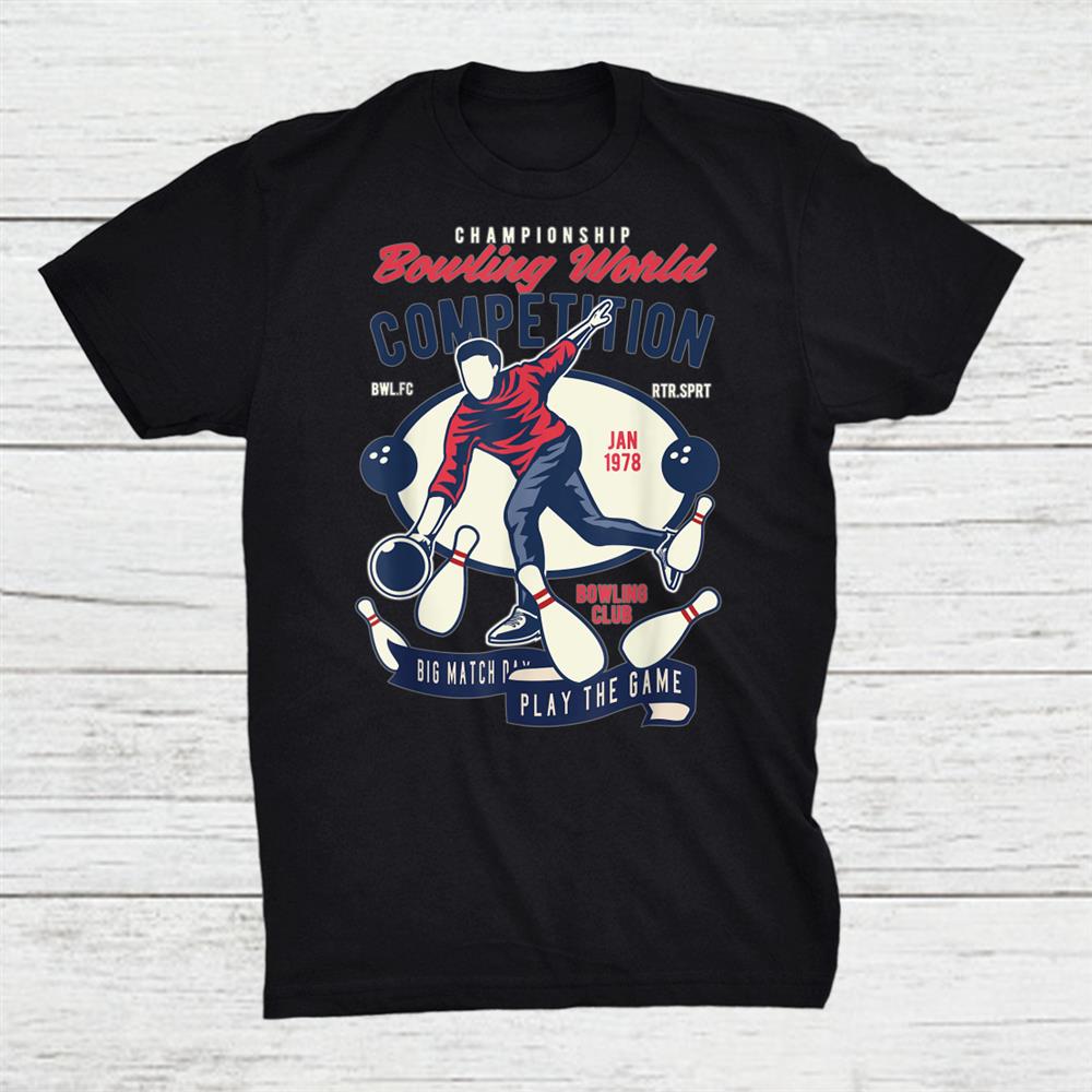 Retro Bowling Vintage Bowler Shirt