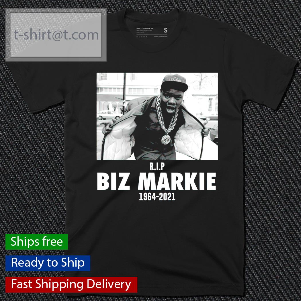 Rip Biz Markie 1964-2021 shirt