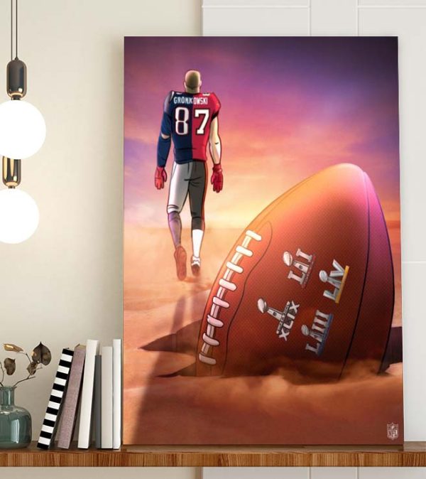 Rob Gronkowski 87 Happy Retirement Poster Canvas