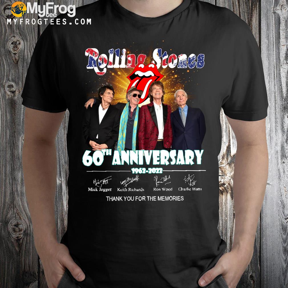 Rolling Stones 60th anniversary 1962 2022 signatures thank you for the memories shirt