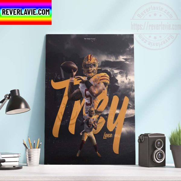 San Francisco 49ers Trey Lance The Future Is Now Wall Decor Poster Canvas