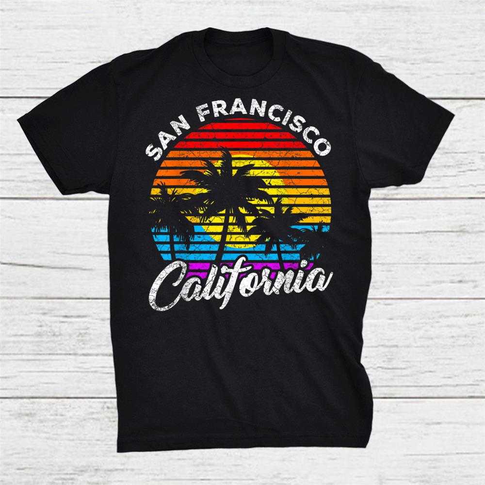 San Francisco California Summer Sunset Beach Palm Trees Shirt