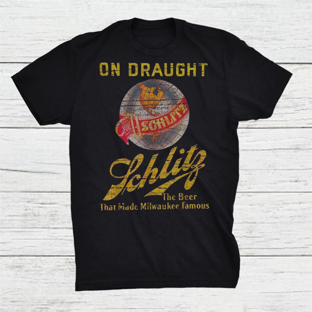 Schlitz Beer Milwaukee Vintage Shirt