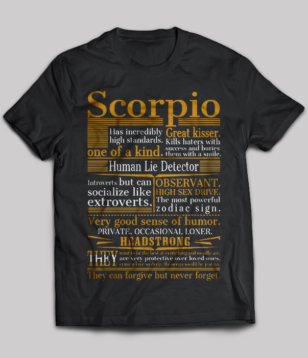 Scorpio Has Incredibly High Standards Great Kisser
