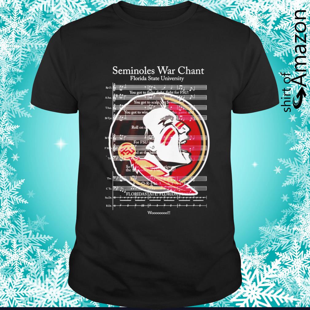 Seminoles War Chant Florida State University song shirt
