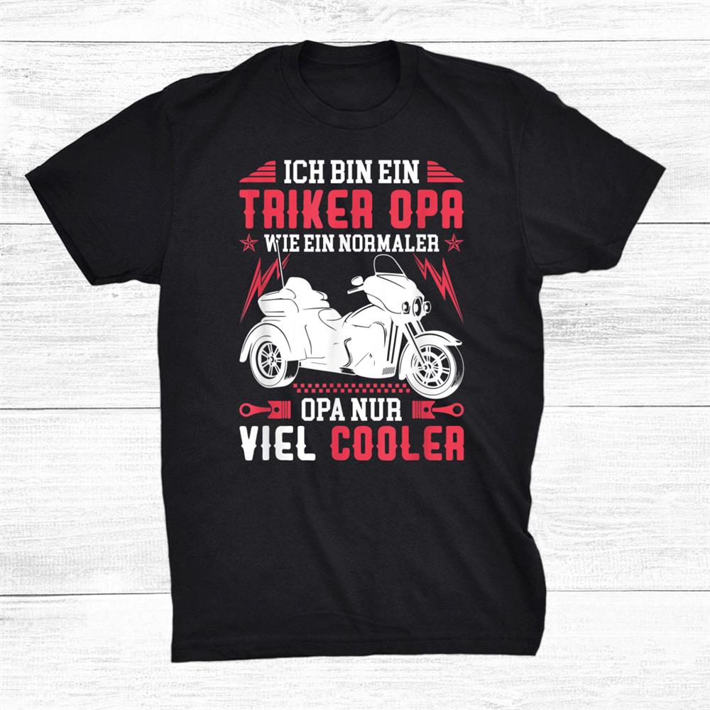 Shirt Trike Grandpa Gift Triker Saying Shirt