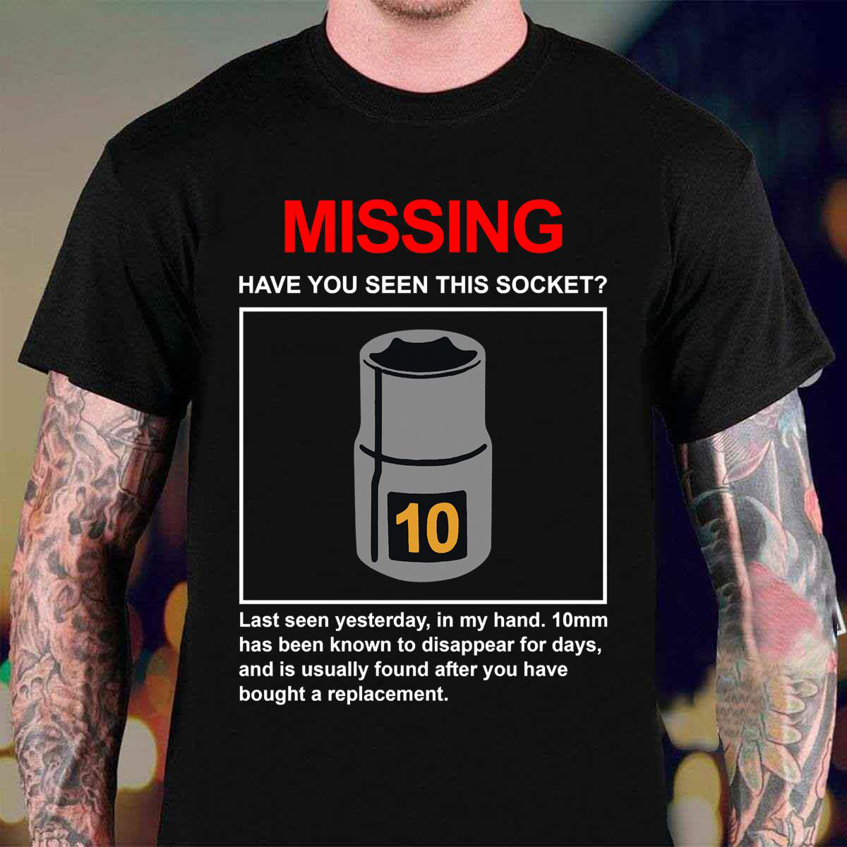 Socket Missing Have You Seen This Socket shirt