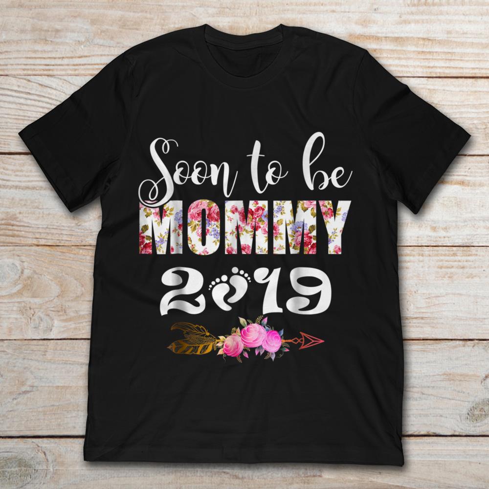 Soon To Be Mommy 2019 Funny Pregnancy