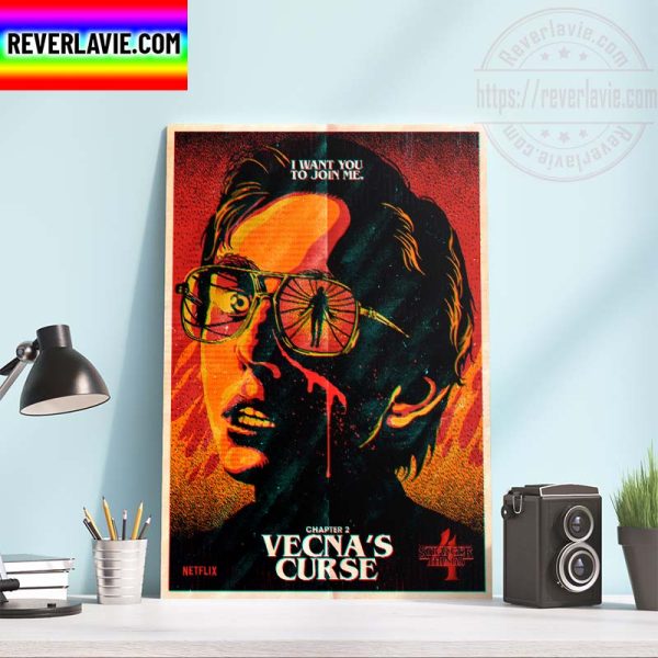 Stranger Things 4 Chapter 2 Vecnas Curse I Want You To Join Me Home Decor Poster Canvas