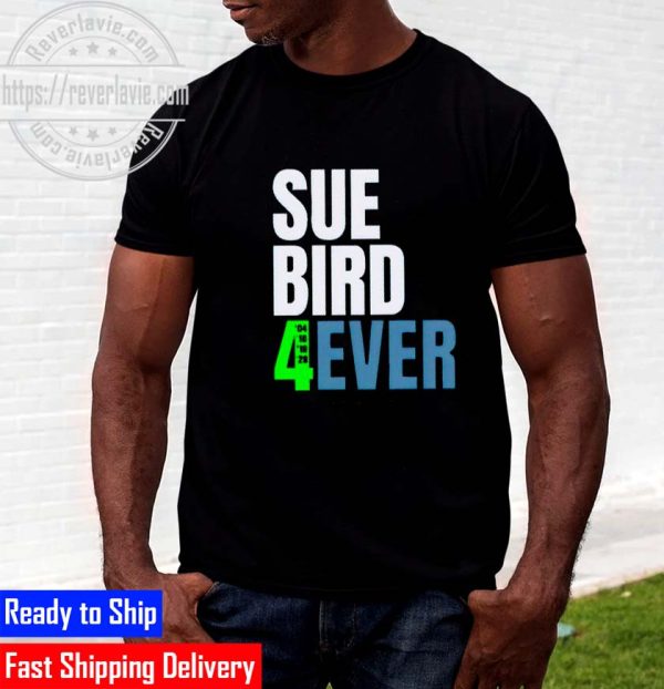 Sue Bird 4ever 2022 Unisex T-Shirt (Copy)