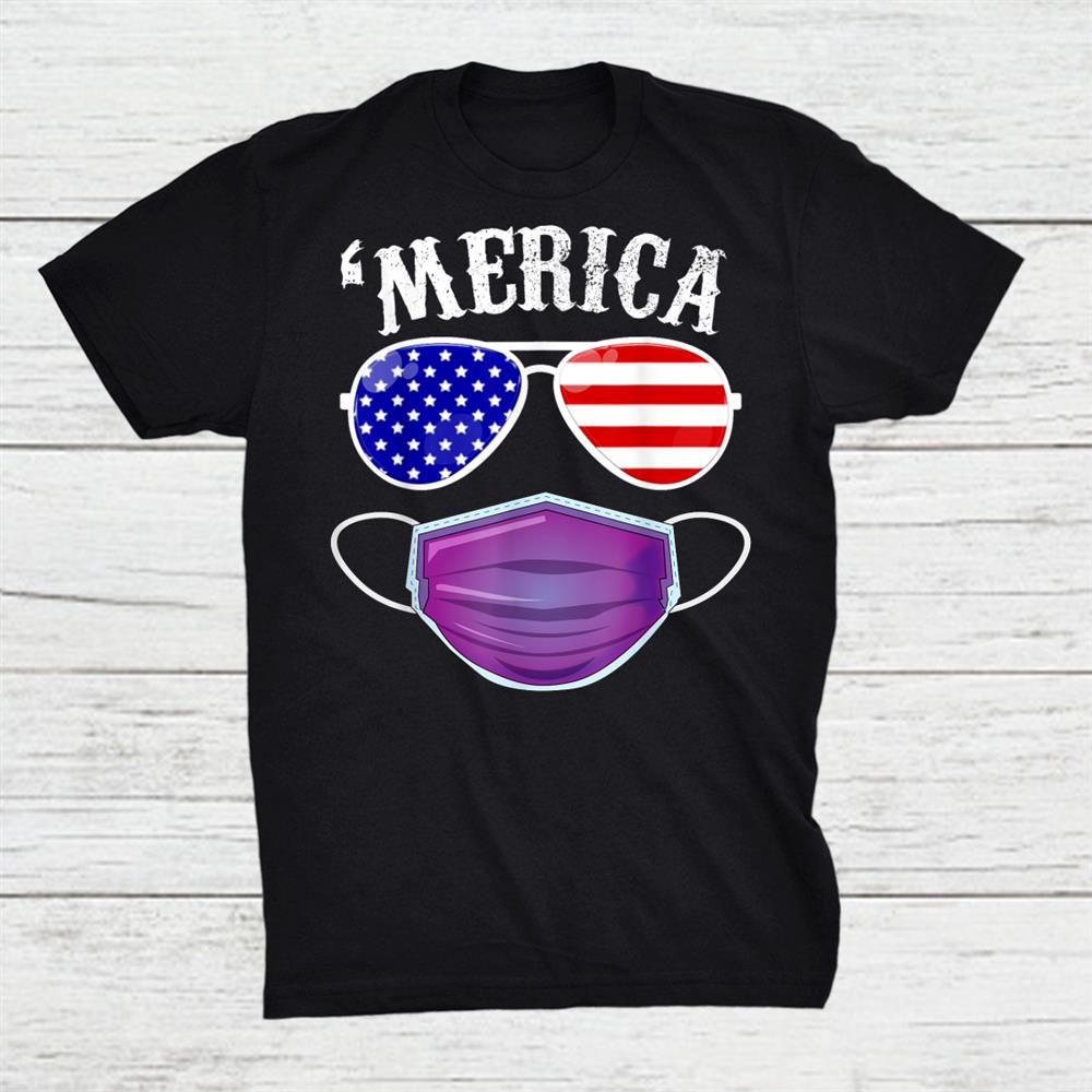 Sunglasses With Mask Funny 4th Of July 2021 Shirt