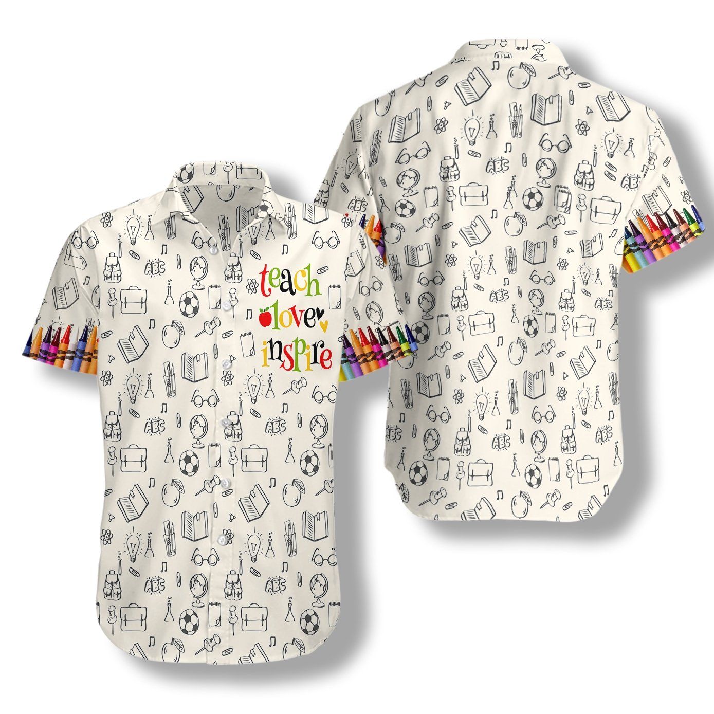 Teach-love-inspire Crayons Ez14 1008 Hawaiian Shirt