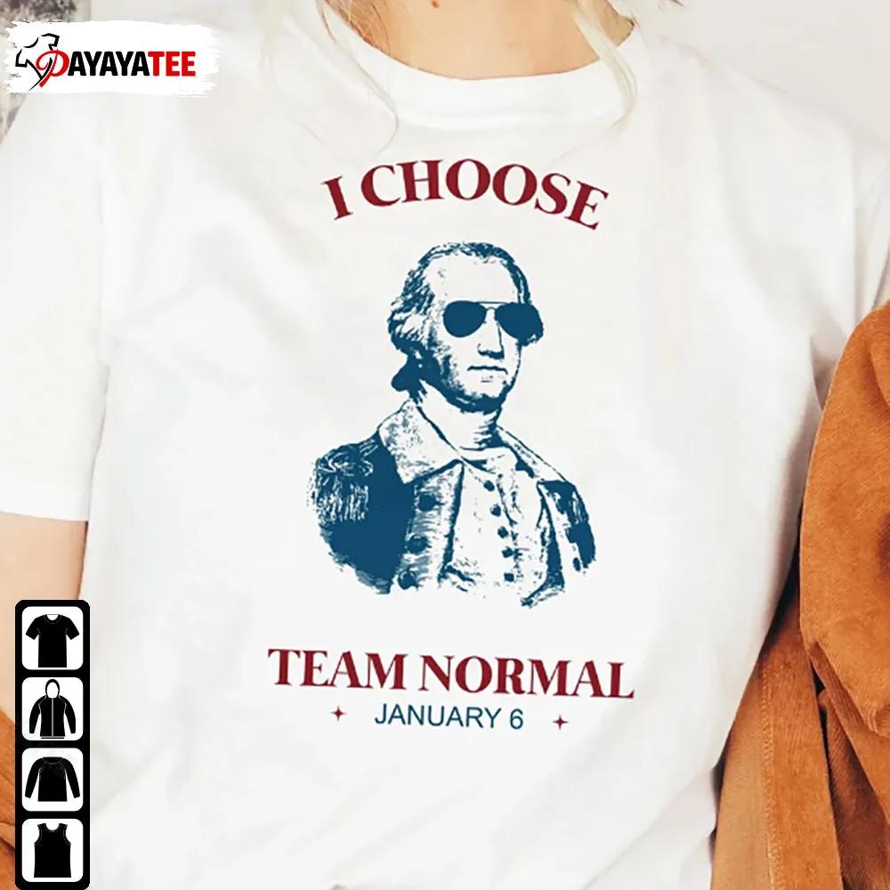 Team Normal Shirt I Choose Team Normal Bill Stepien