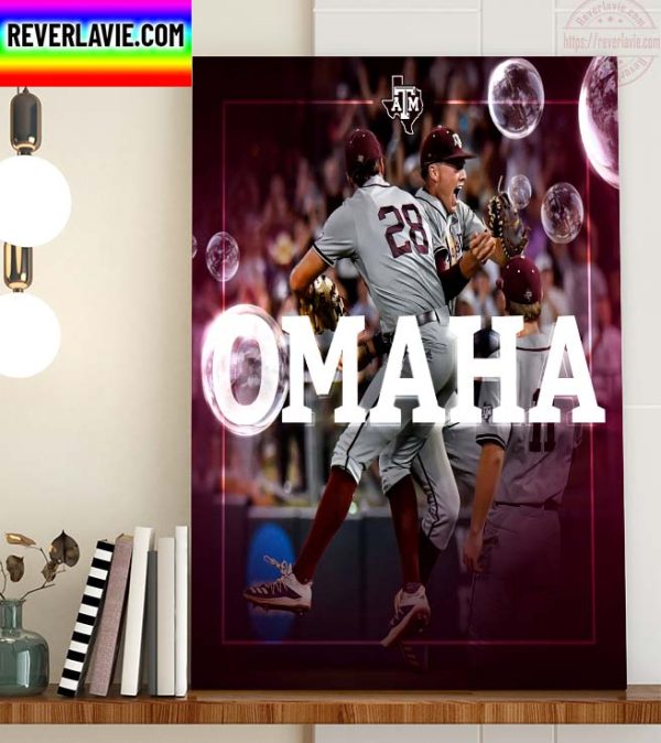 Texas A&M Baseball Is Headed To The College World Series Poster Canvas