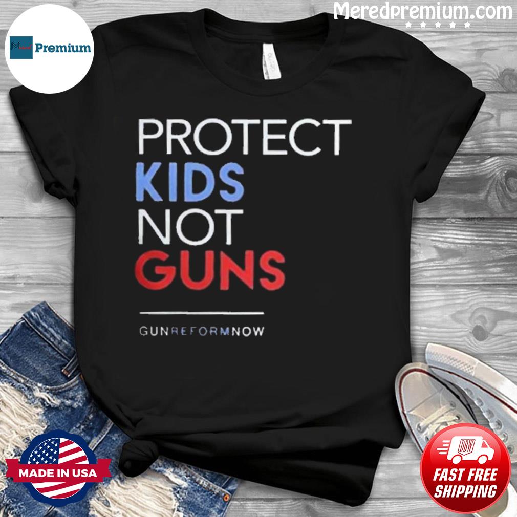 Texas Protect Kids Not Guns Texas Strong Uvalde Strong Shirt